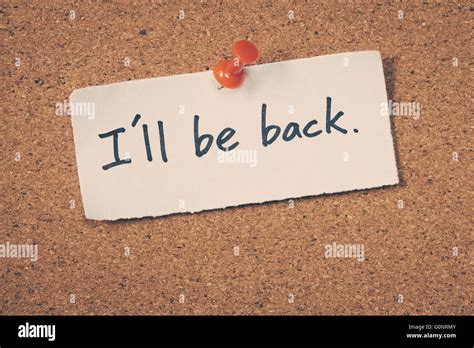 I'll be back Stock Photo - Alamy