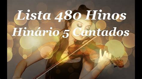 Hinos Ccb Cantados Hinario 5 Completo Posted by hinos ccb s mar o 06 2017