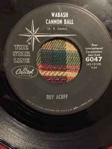 Roy Acuff - Wabash Cannonball (1964, Vinyl) | Discogs