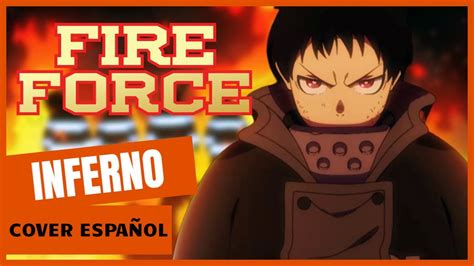 Fire Force Opening 1 - [Inferno] Cover Español - YouTube