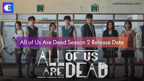 All of Us Are Dead Season 2 Release Date, Cast, Episodes - Countdown