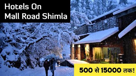 Best Hotels On Mall Road Shimla ( Complete Information ) | Hotels In ...