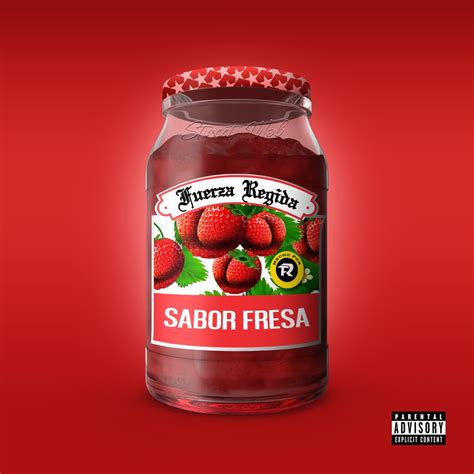 Fuerza Regida - Sabor Fresa - Reviews - Album of The Year