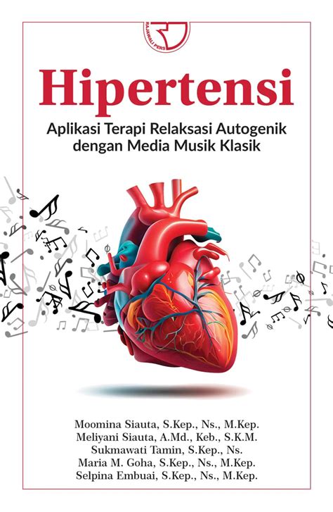 Hipertensi Aplikasi Terapi Relaksasi Autogenik Dengan Media Musik ...