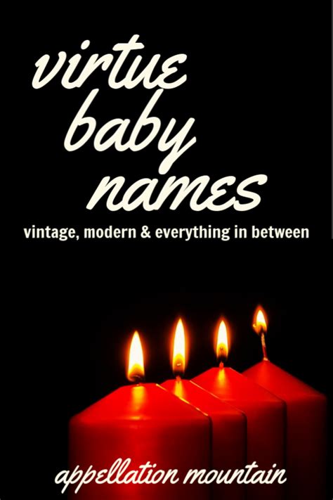 Virtue Baby Names: The Ultimate List of Lists - Appellation Mountain