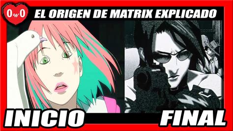 El Anime de Matrix ANIMATRIX | Explicación Resumen - YouTube