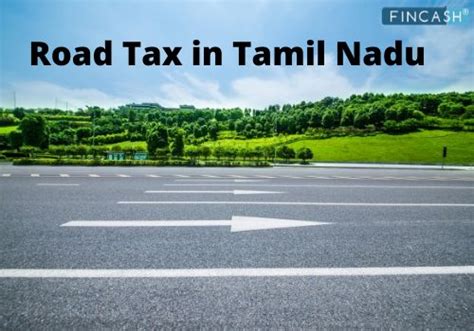 Tamil Nadu Road Tax- Tax Rates & Exemption - Fincash