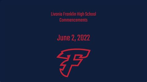 Livonia Franklin High School Commencements 2022 - YouTube