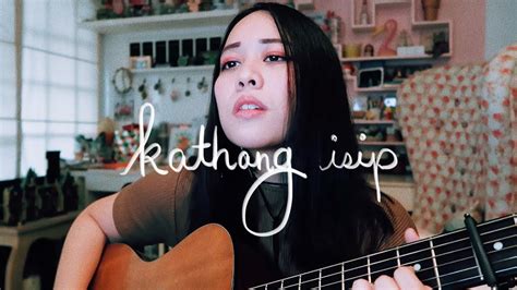 KATHANG ISIP by Ben & Ben 🌼Reese Lansangan Cover - YouTube