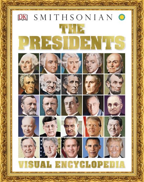 The Presidents Visual Encyclopedia – Children's Book Council