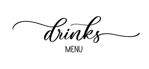 Drinks menu. Lettering inscription For menu design, wine list for ...