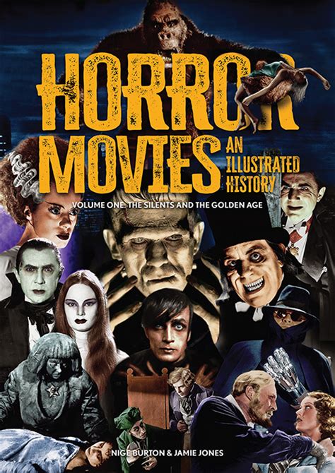 Horror Movies: An Illustrated History 1: Silents & Golden Age Signed ...