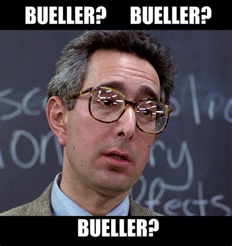 Ferris Bueller Quotes Teacher - Quotes