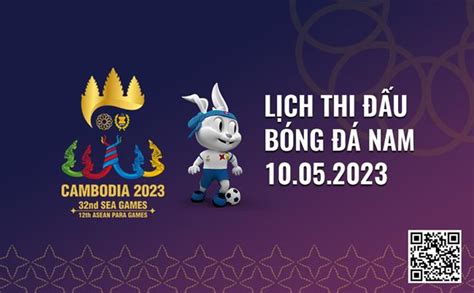 Lịch thi đấu bóng đá SEA Games 32 hôm nay 10/5/2023