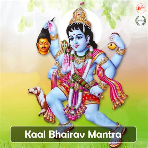 Kaal Bhairav Mantra | Eradicates poverty and invite wealth and success