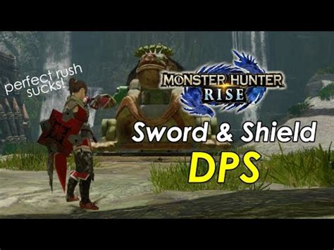 MHRise - Sword & Shield BEST Combos for DPS (SnS Guide) - YouTube