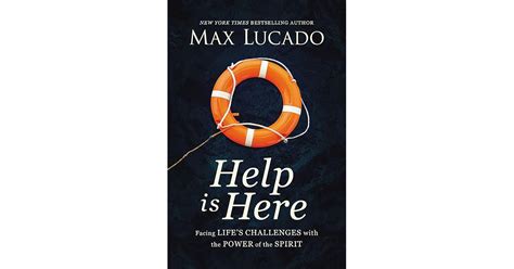 Help Is Here: Facing Life's Challenges with the Power of the Spirit by ...