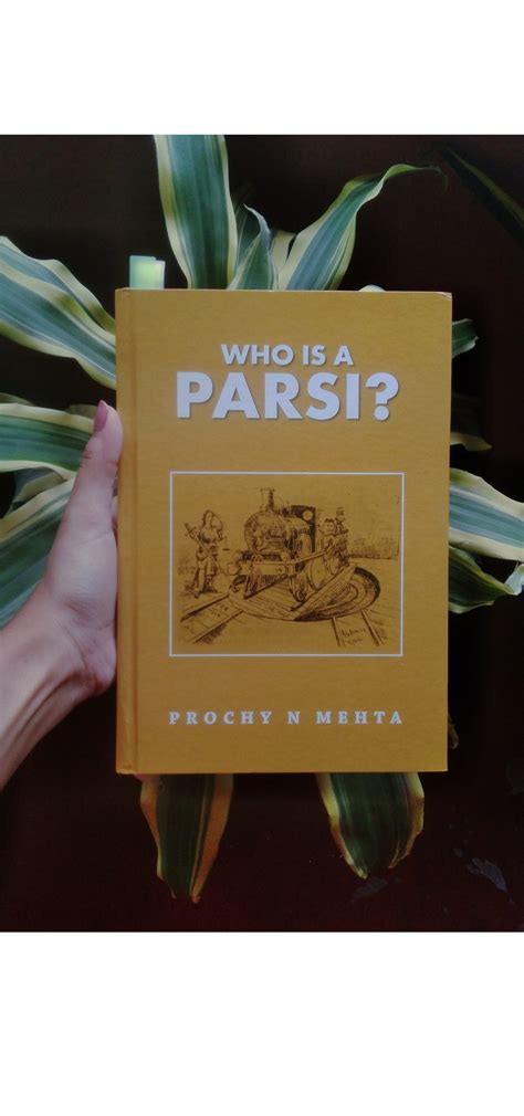 Who is a Parsi: Tracing the history of the world's oldest monotheistic ...