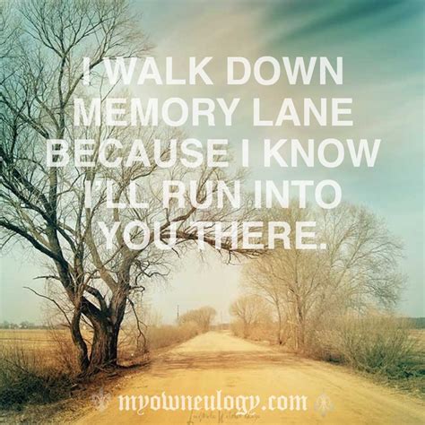 Memory Lane Quotes. QuotesGram