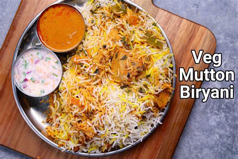 Hyderabadi Veg Mutton Biryani Recipe | Veg Mutton Dum Goat Biryani