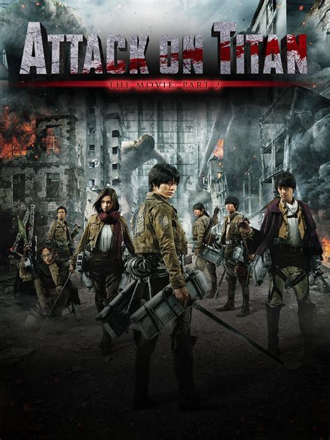 Watch Attack on Titan - Live Action Movie - Part Two (Original Japanese ...