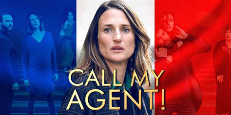 'Call My Agent!': Watch the Original French Series Before It Gets ...