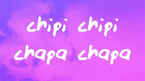 chipi chipi chapa chapa dubi dubi daba daba Chords - Chordify