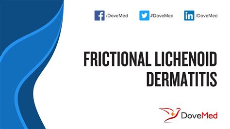 Frictional Lichenoid Dermatitis