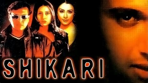 Shikari (2000-movie) :Bollywoo Hindi Film Trailer And Detail