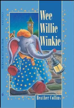 TRADITIONAL NURSERY RHYME: WEE WILLIE WINKIE BOARD BOOK