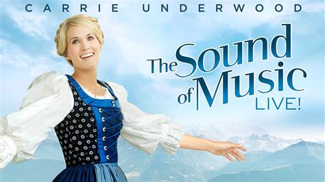 The Sound of Music Live! - NBC.com