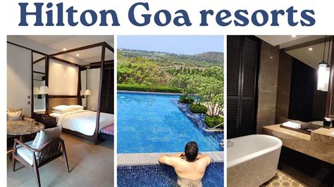 Hilton goa resorts part 1. Room tour #goa #travel #hilton #resort # ...