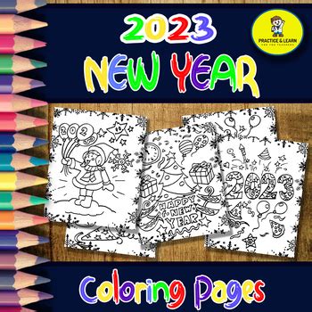 New Years 2023 Coloring Pages | Happy New Year hand-drawn Coloring Sheets