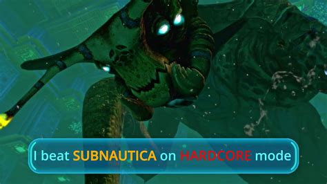 I beat SUBNAUTICA on HARDCORE mode - YouTube