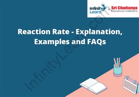 Reaction Rate - Explanation, Examples and FAQs - Infinity Learn by Sri ...