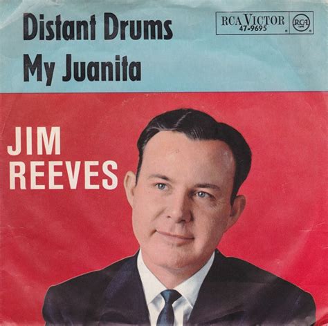 Jim Reeves - Distant Drums / My Juanita (1962, Vinyl) | Discogs