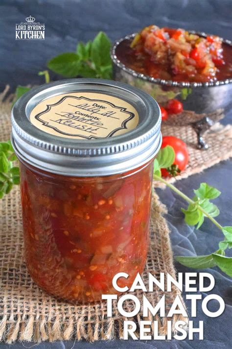 Canned Tomato Relish - Lord Byron's Kitchen