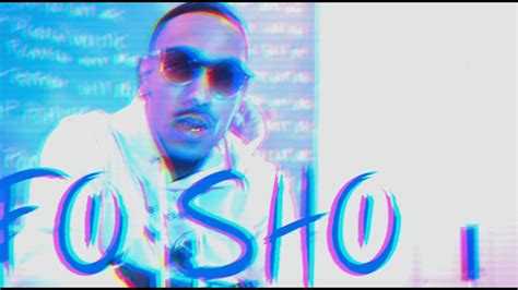 Test " Fo Sho " (Official Video) - YouTube