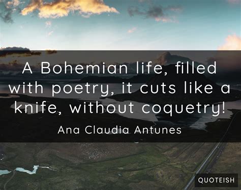 Top 15 Bohemian Quotes - QUOTEISH