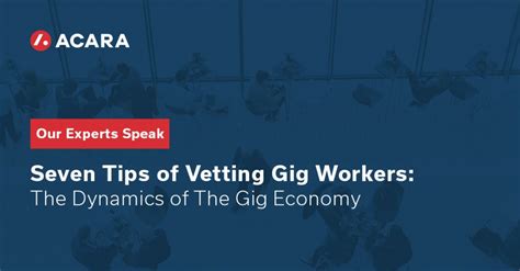 7 Tips for Vetting Freelancers/Gig Workers - Acara Solutions India