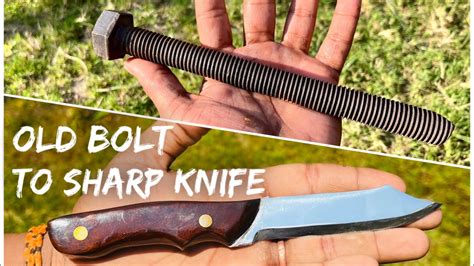 Turning a Old BOLT into a SHARP KNIFE - YouTube