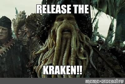 Meme: "RELEASE THE KRAKEN!!" - All Templates - Meme-arsenal.com