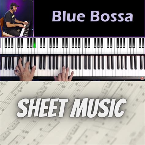 Blue Bossa - Sheet Music | PIANO FREAK