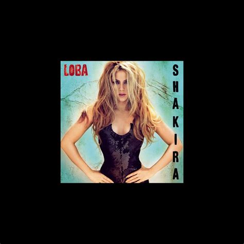 Loba” álbum de Shakira en Apple Music