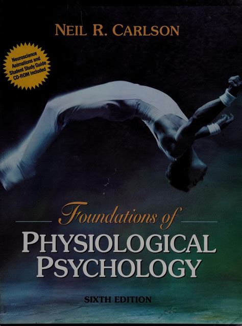 Foundations of physiological psychology (2005 edition) | Open Library