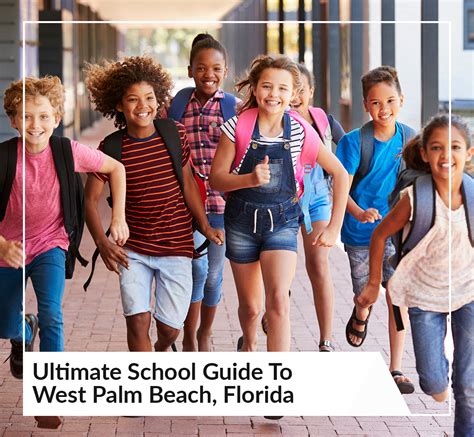 Ultimate school guide to West Palm Beach, Florida [2023]