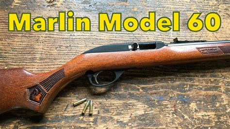 Shooting the Marlin Model 60 - YouTube