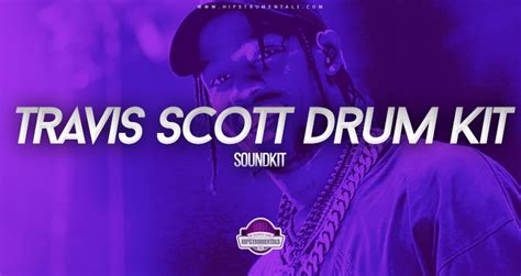 Travis Scott Drum Kit (Drumkit) - Hipstrumentals