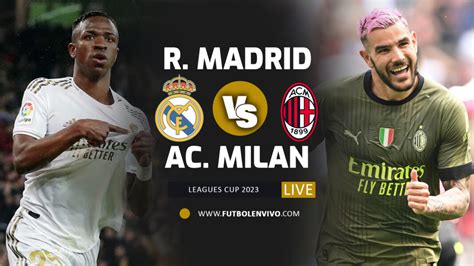 Real Madrid vs AC Milán | EN VIVO ONLINE 2023 - Partidos En Vivo