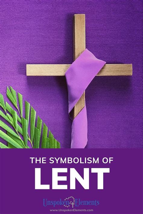 The Lent Season & Symbolism | Lent symbols, Lent, Easter symbols